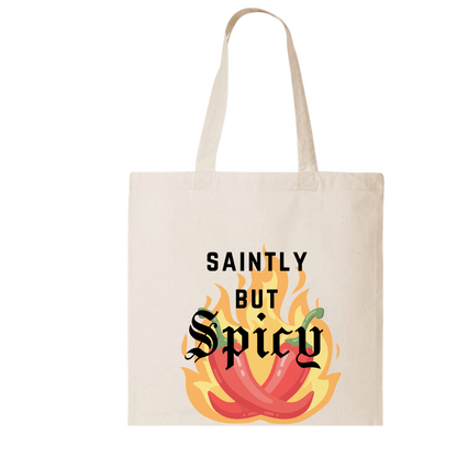 SAINTLY & SPICY | TOTE BAG