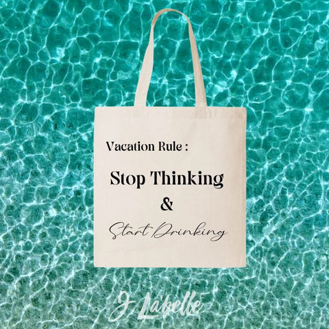 VACATION RULE | CANVAS TOTE