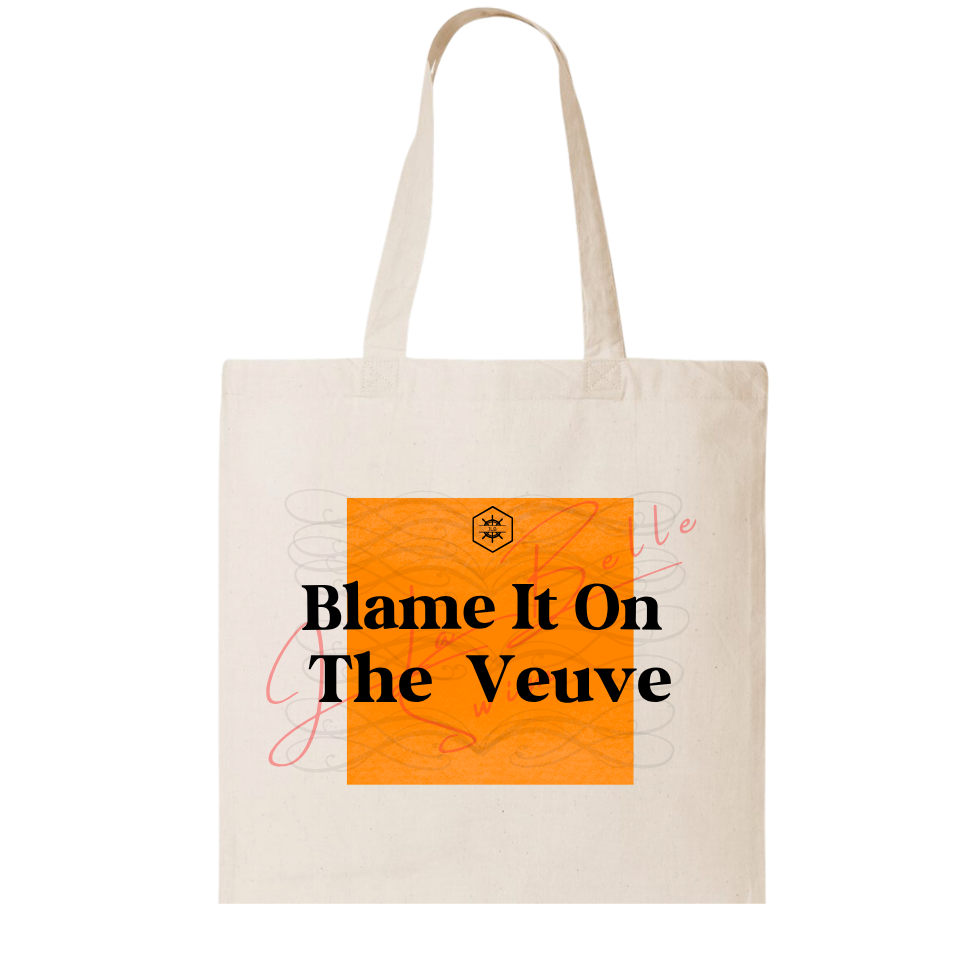 BLAME IT ON THE VEUVE | CANVAS TOTE