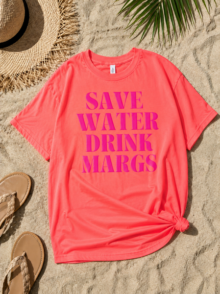 Save Water, Drink Margs Tee 🍹☀️